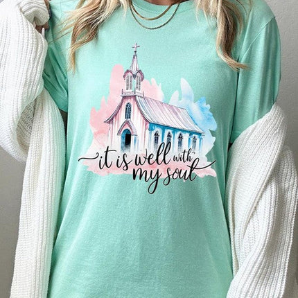 It Is Well With My Soul  Graphic Tee