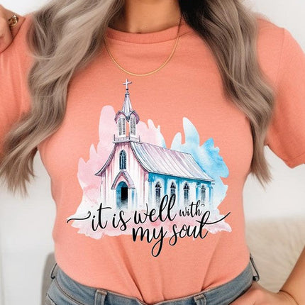 It Is Well With My Soul  Graphic Tee