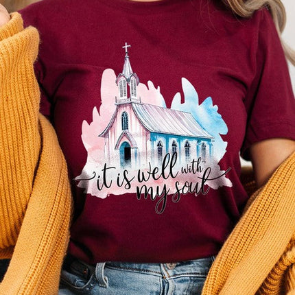 It Is Well With My Soul  Graphic Tee