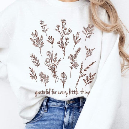 Grateful For Every Little Thing Sweatshirts