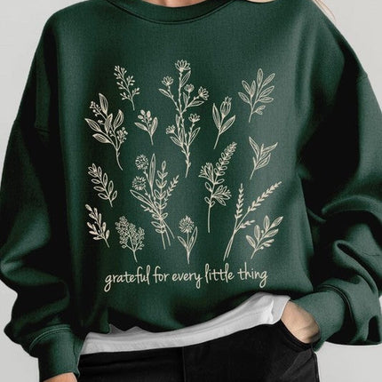 Grateful For Every Little Thing Sweatshirts