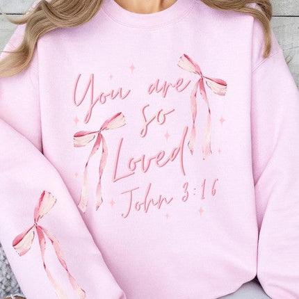 Pink Bow You Are So Loved Graphic Sweatshirt