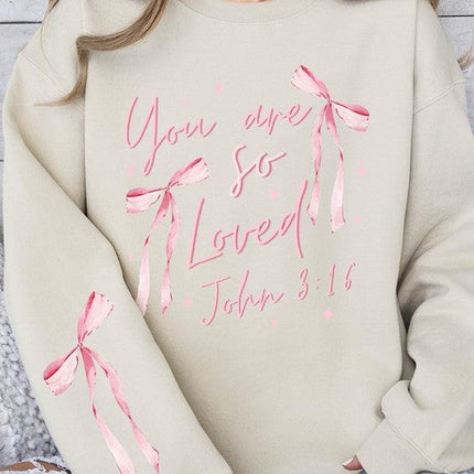 Pink Bow You Are So Loved Graphic Sweatshirt