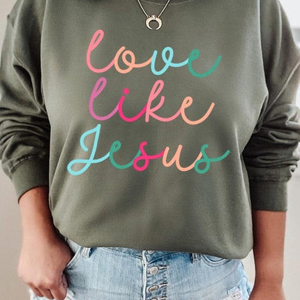 Colorful Love Like Jesus Graphic Fleece Sweatshirt