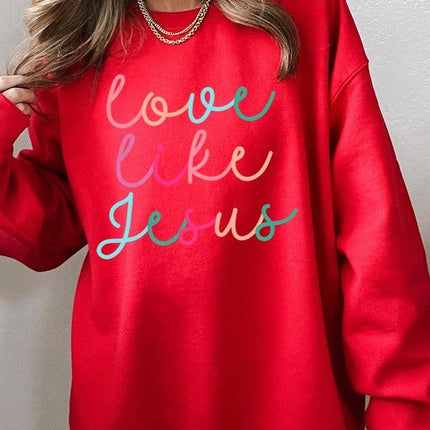 Colorful Love Like Jesus Graphic Fleece Sweatshirt