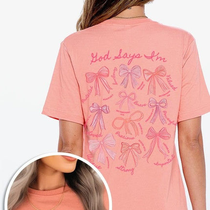 God Says You Are Graphic Tee