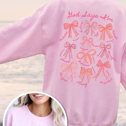 God Says You Are Graphic Sweatshirt
