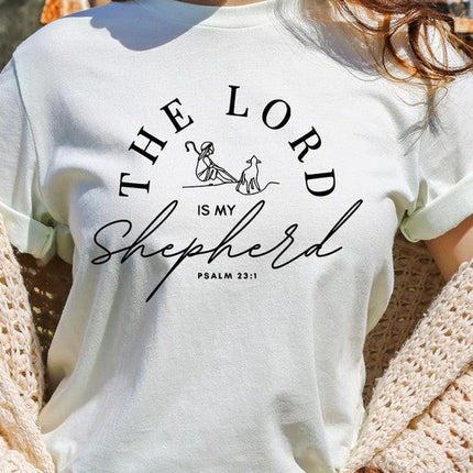 The Lord Is My Shepherd Graphic Tee
