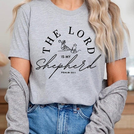 The Lord Is My Shepherd Graphic Tee
