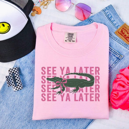 See You Later Alligator Comfort Color Tee