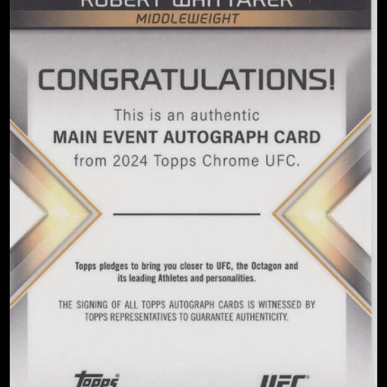 Robert Whittaker 2024 Topps Chrome UFC #MEA-RWH Main Event Autographs