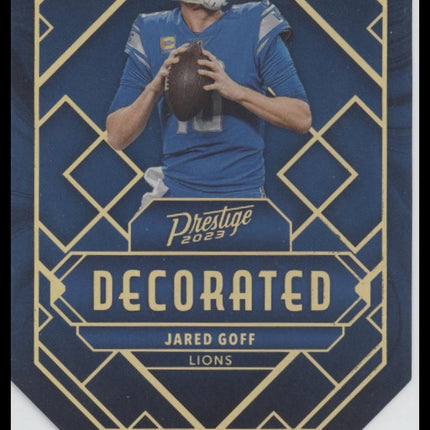 Jared Goff 2023 Panini Prestige #D-10 Decorated