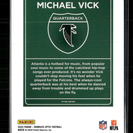 Michael Vick 2024 Donruss Optic #25 Downtown!
