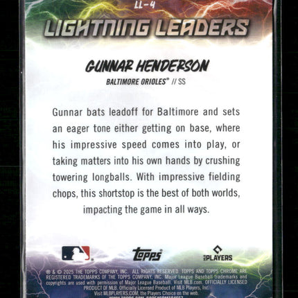 Gunnar Henderson 2025 Topps Chrome #LL-4 Lightning Leaders