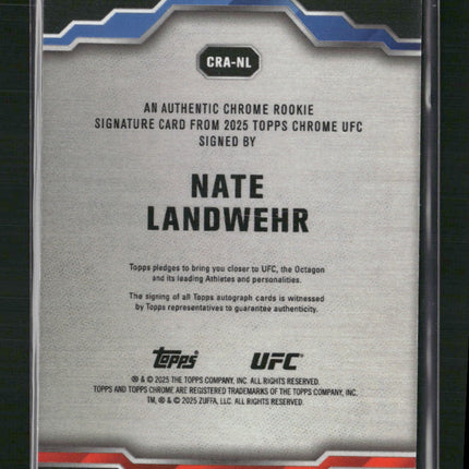 Nate Landwehr 2025 Topps UFC #CRA-NL Chrome Rookie Autographs /150