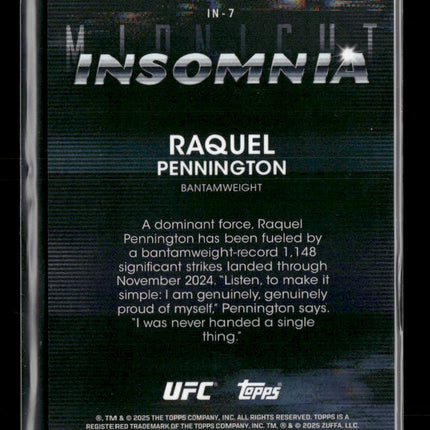 2025 Topps Midnight UFC Insomnia Daybreak Raquel Pennington #/5 #IN-7