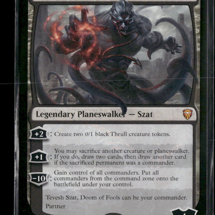 Commander Legends Tevesh Szat, Doom of Fools #153