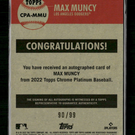 2022 Topps Chrome Autographs Blue Prism Refractor Max Muncy #/99 #CPA-MMU