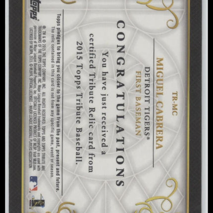 2015 Topps Tribute Relics Miguel Cabrera #/199 #TR-MC