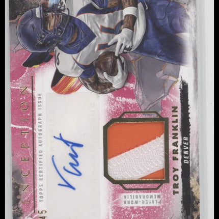 2024 Topps Inception Patch Auto #/45 Troy Franklin #PPA-TF