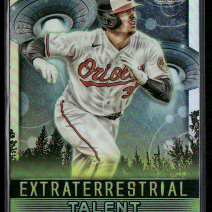 2024 Topps Chrome Cosmic #ET-13 Adley Rutschman Extraterrestrial Talent