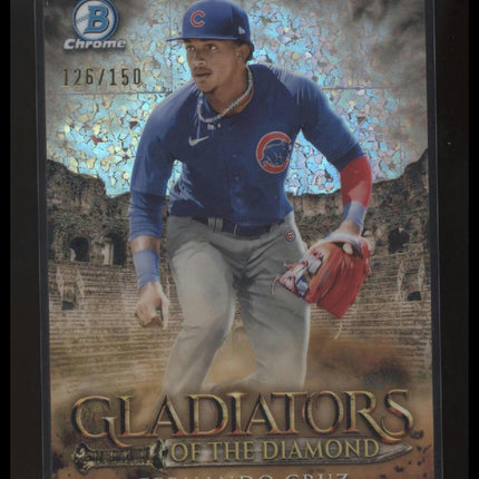 2024 Bowman Chrome Fernando Cruz Gladiators of the Diamond Gold Refractors #/150