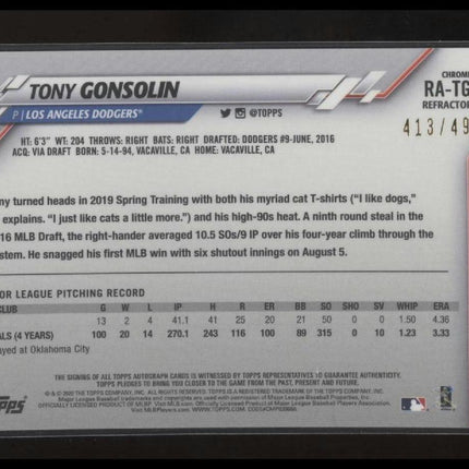 2020 Topps Chrome #RA-TG Tony Gonsolin Rookie Autographs Refractor #/499