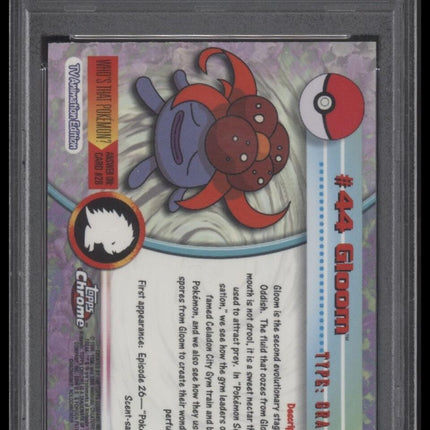 2000 Topps Chrome Pokemon T.V. #44 Gloom Pokemon T.V. PSA 10
