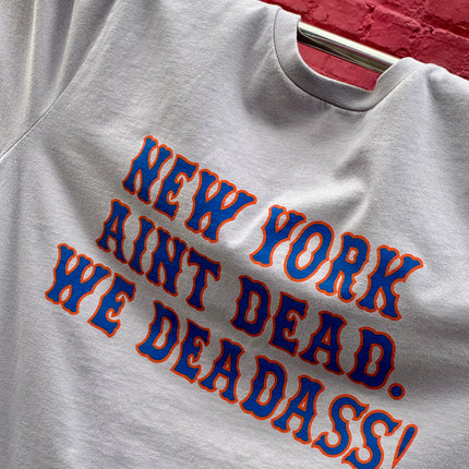 New York Ain’t Dead - Mets Inspired
