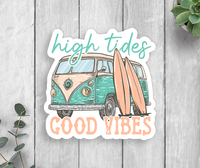 High Tides Good Vibes Vinyl Sticker