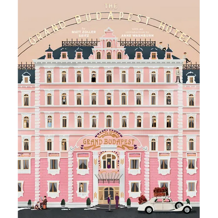 The Wes Anderson Collection: The Grand Budapest Hotel - Hardcover