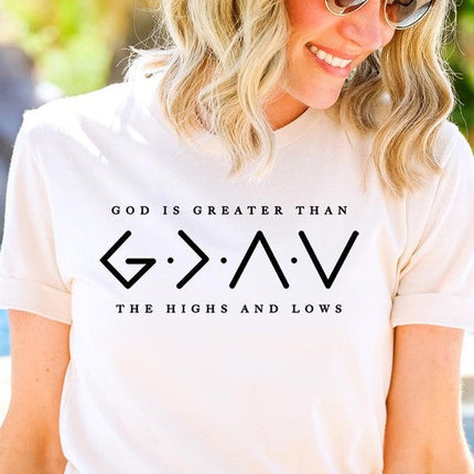 God is Greater Than Graphic Plus Tee