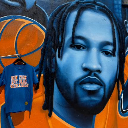 New York Ain’t Dead - Knicks Inspired