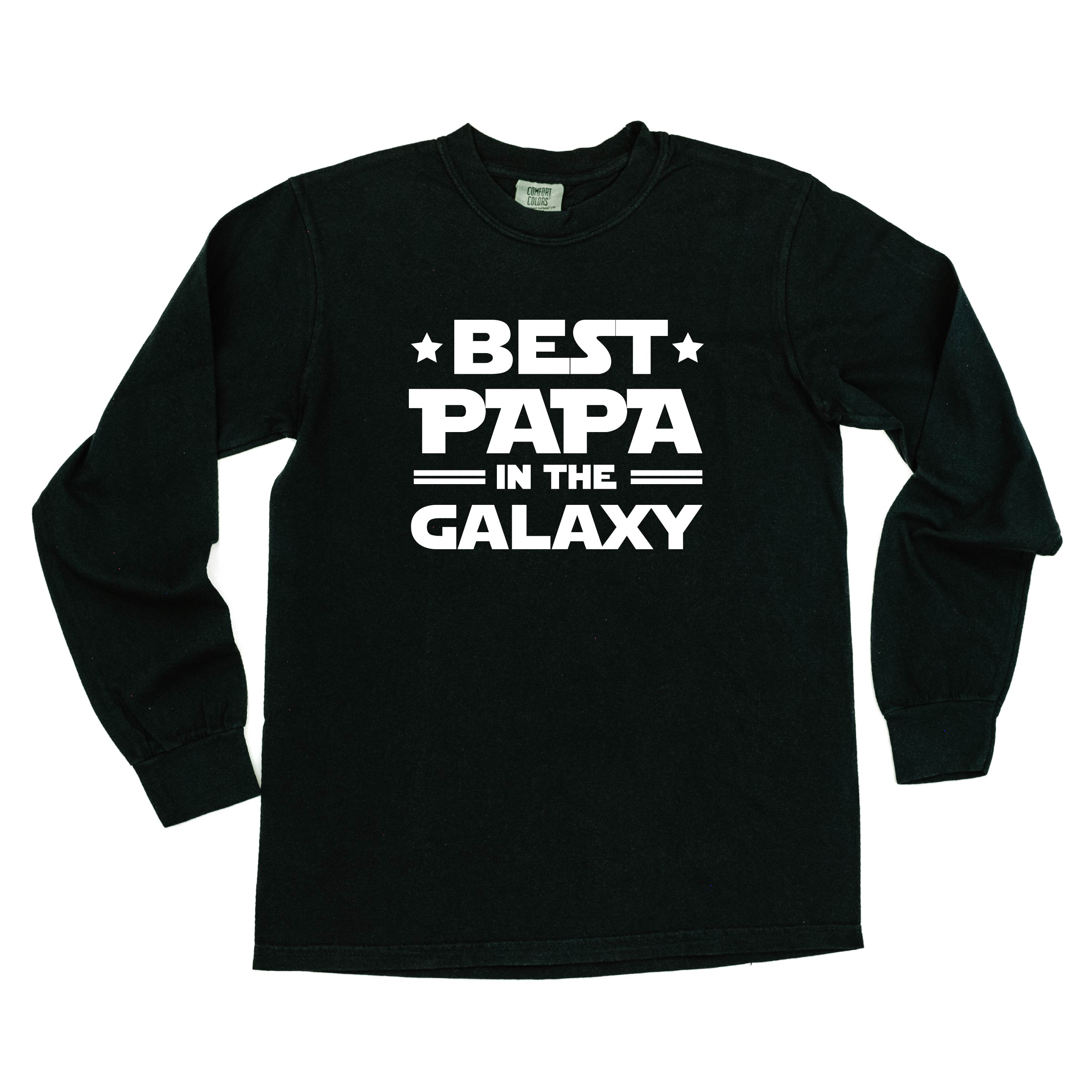 "Best ____ In The Galaxy" - (Choose Your Name) - Long Sleeve Comfort Colors Tee