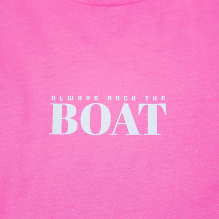 Always Rock The Boat T - Pink Cloud