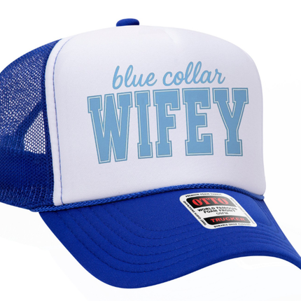 Blue Collar Wifey Light Blue Design Adult Otto Foam Trucker Hat