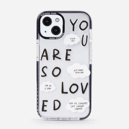 Black You Are So Loved Phone Case