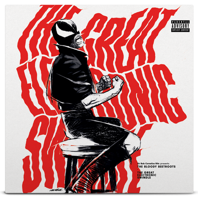 The Bloody Beetroots - The Great Electronic Swindle