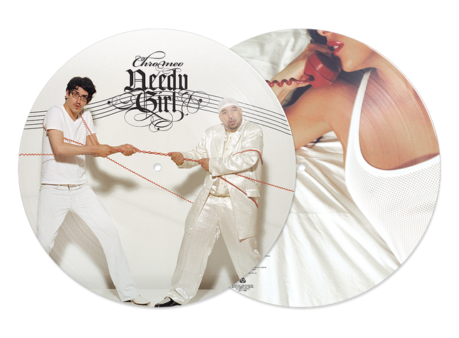 Chromeo - Needy Girl Picture Disc