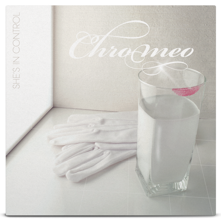 Chromeo - She's In Control