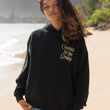 Created by the Creator Unisex Hoodie