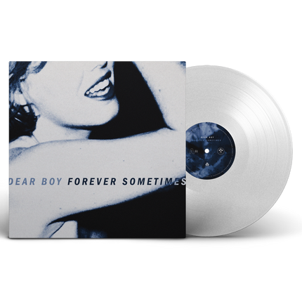 Dear Boy - Forever Sometimes