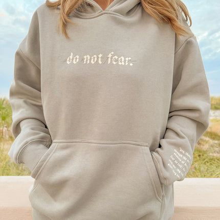 Do Not Fear Grey Unisex Hoodie