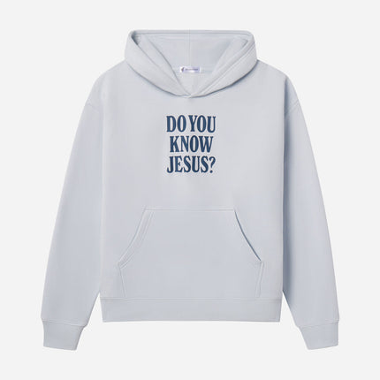 Do You Know Jesus Unisex Hoodie
