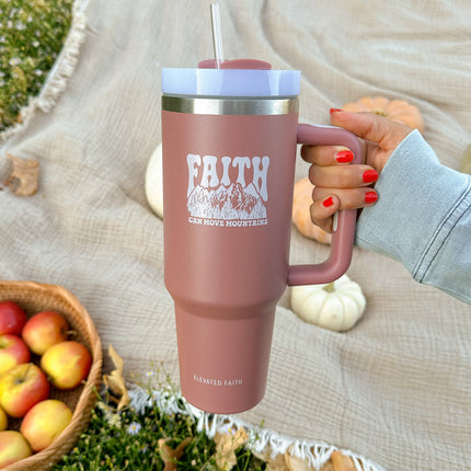 Faith Can Move Mountains 40 oz Tumbler