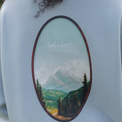 God Is Here Unisex Crewneck