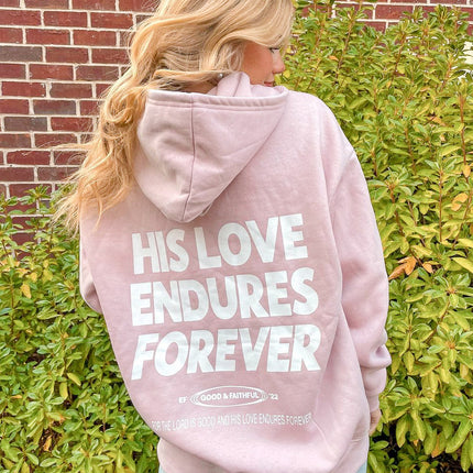 His Love Endures Forever Unisex Hoodie