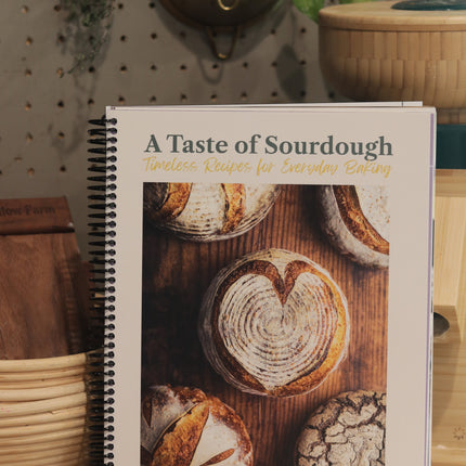 A Taste of Sourdough Cookbook