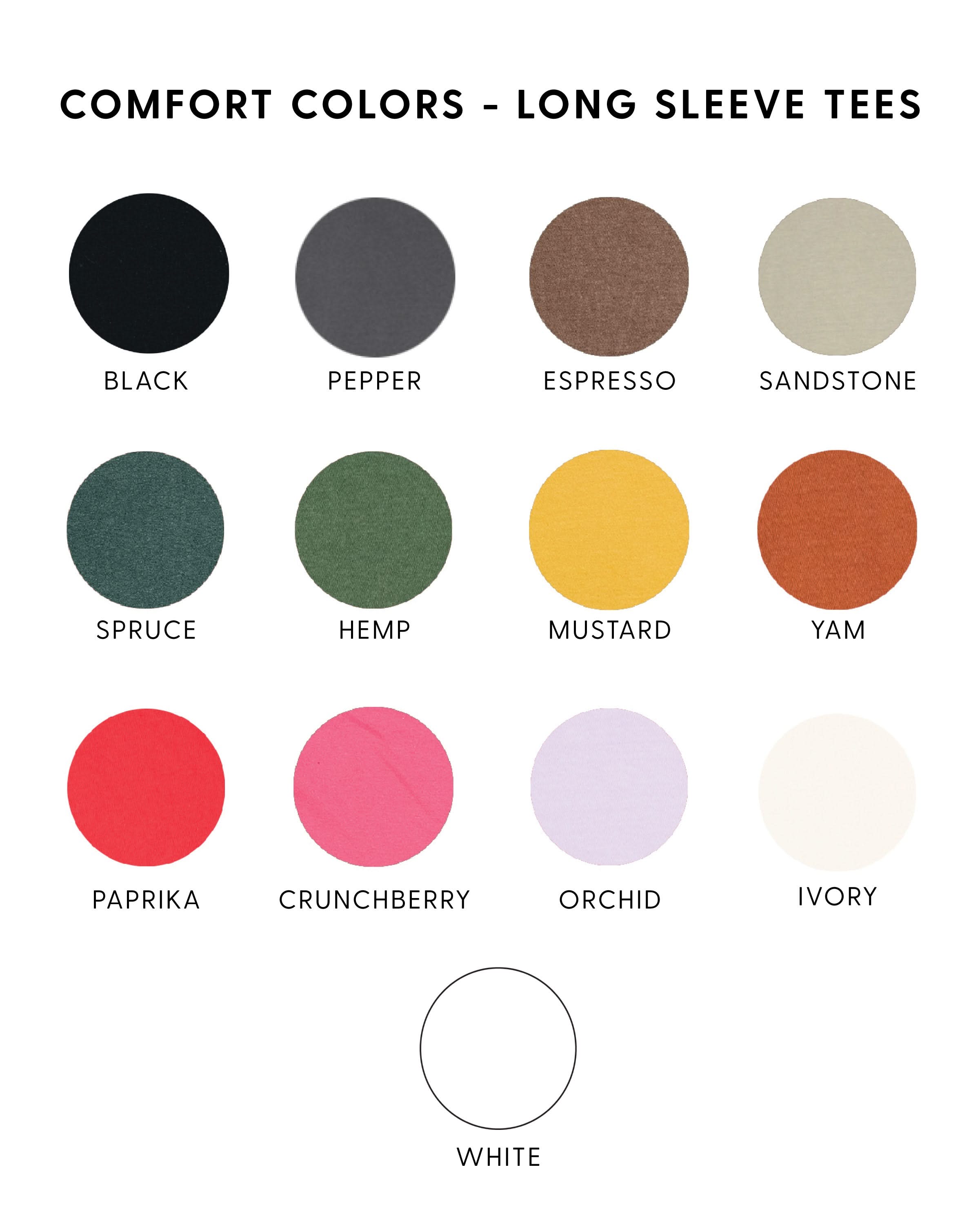 "Top _____" - (Choose your Name) - Long Sleeve Comfort Colors Tee