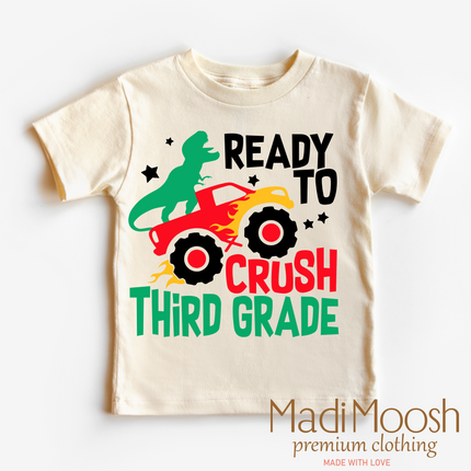 I'm Ready To Crush 3rd Grade Dinosaur Monster Truck Shirt - Back To School Tee